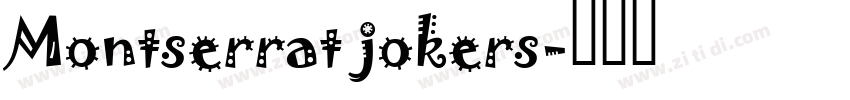 Montserrat jokers字体转换